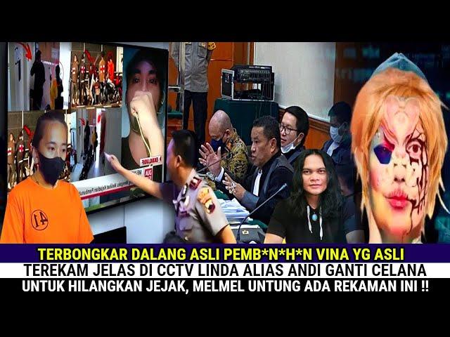 LIHATLAH !! Terekam Jelas Di CCTV Linda Ganti Celana Usai Sikat Vina & Eki, Mbah Mijan SETUJU !!!