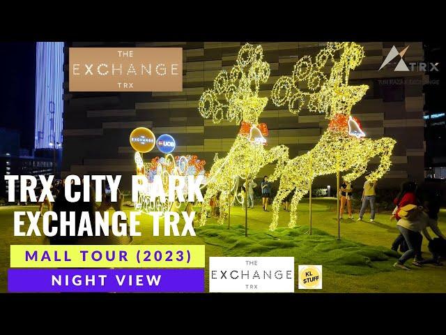 TRX City Park (Night View) @ The Exchange TRX, Kuala Lumpur