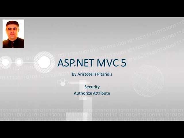 ASP.NET MVC 5 : 4.2 Security - Authorize Attribute