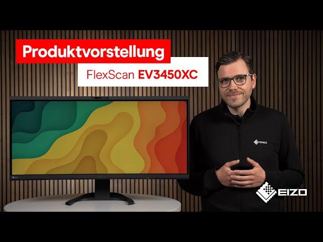 Produktvorstellung: Office-Monitor EIZO FlexScan EV3450XC