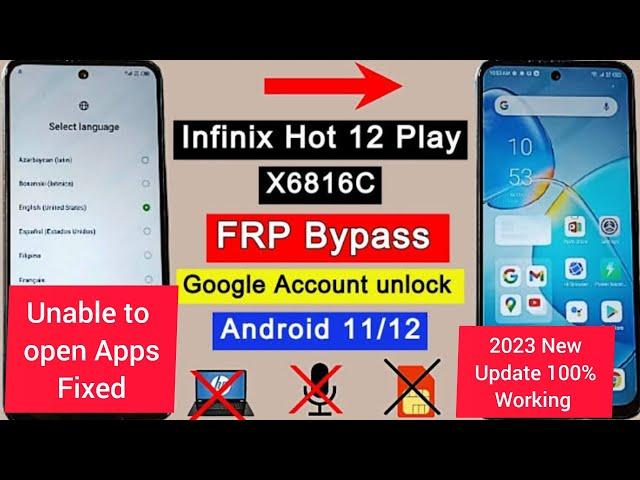 Infinix Hot 12 Play (X 6816)FRP Bypass/Google Account Unlock Without PC 2023 New Method