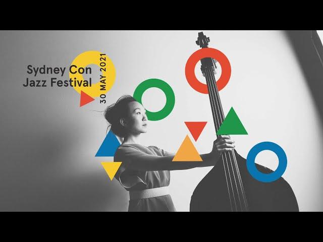 Sydney Con Jazz Fest - 2021 Festival Video