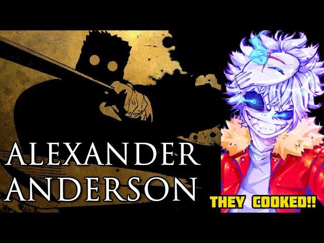Nux found Alexander Anderson Song!!!!