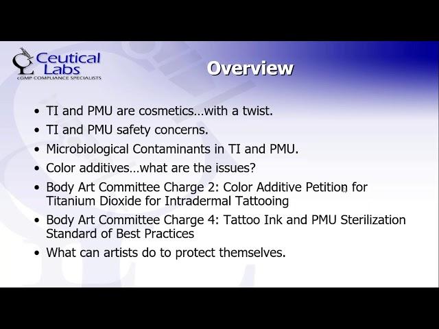 Tattoo Ink and AFDO, Color Additives and Microbiological Safety initiatives