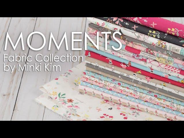 Moments Fabric Collection by Minki Kim for Riley Blake Designs | Fat Quarter Shop