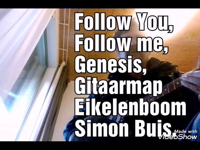 Follow You, Follow me, Genesis, Gitaarmap Eikelenboom Simon Buis. (Prijs Christus in ons lied.) Etc.