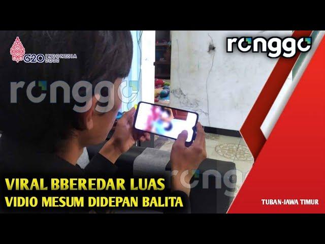 VIRAL ‼️ BEREDAR VIDIO MESUM DIDEPAN BALITA