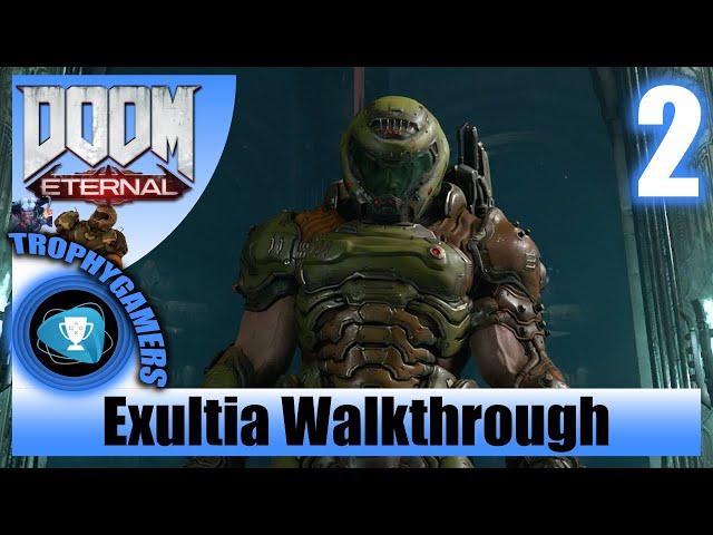 Doom Eternal – Exultia - No Commentary Walkthrough Part 2 - (100% Completion)