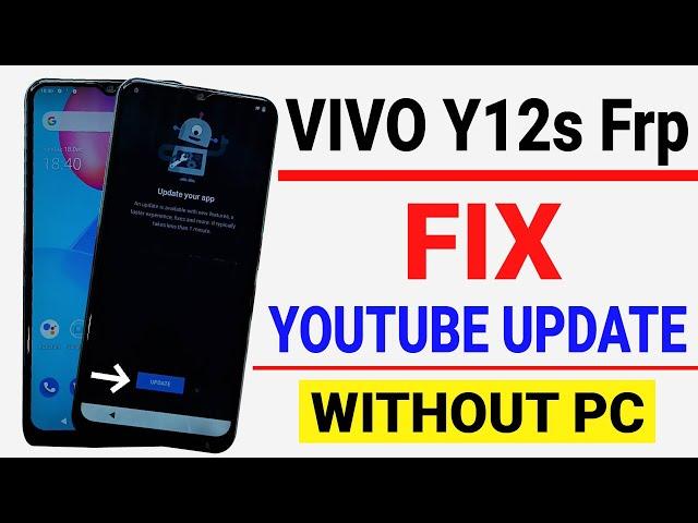 Tested Method-Vivo Y12s Frp Bypass Youtube Update Fix | Y12s (V2026) Frp Bypass 2023