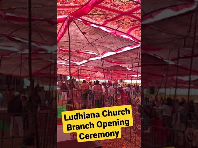 Ludhiana Church Branch Opening Ceremony... Khambra Church