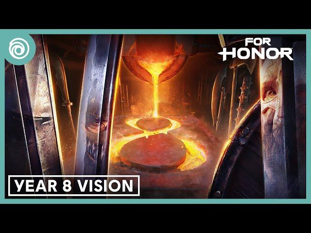 For Honor : Year 8 Vision