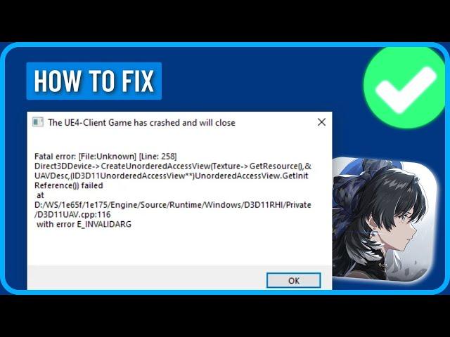 How To Fix Fatal Error UE4 client game has crashed Wuthering Waves