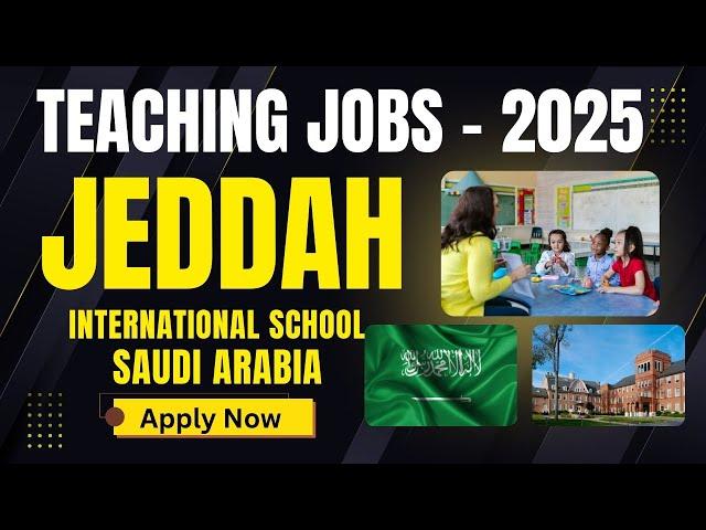 New Session Teaching Jobs in Jeddah Saudi Arabia