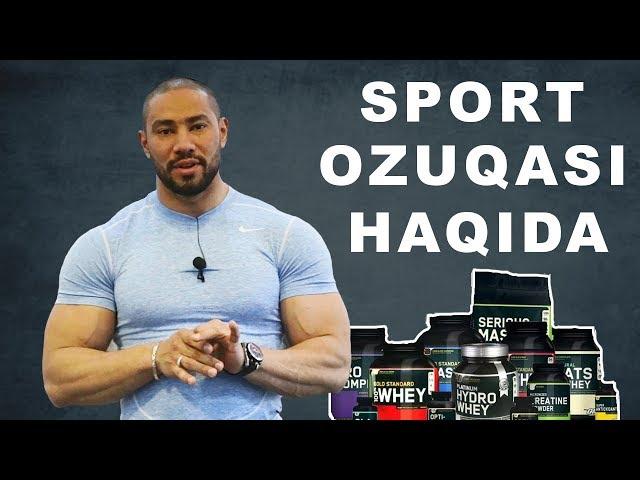 Dilshod Niyazov sport ozuqasi haqida aytib beradi