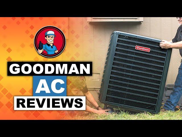 Goodman AC Reviews ️: The Ultimate Beginner’s Buyer Guide | HVAC Training 101