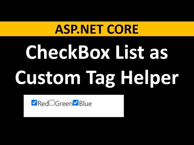 ASP.NET CORE Checkbox List Tag Helper Bind with Data