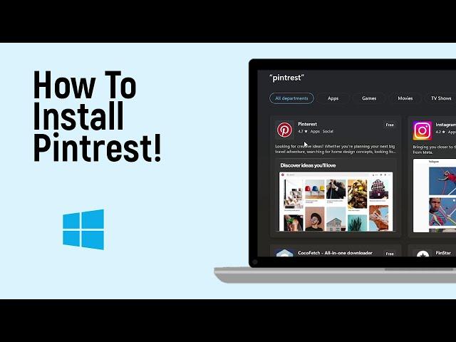 How to Install Pinterest in Windows [LATEST VERSION]