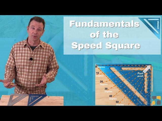 Basics of a Speed Square Lesson - Measuring and Marking Lesson Series - Trade Skills Video *UPDATED*