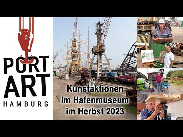 PortArt - Kunstaktionen im Deutschen Hafenmuseum - Herbst 2023