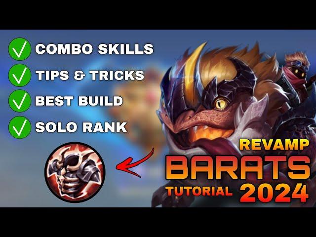 REVAMPED BARATS Tutorial & Guide 2024 (English): Combo Skills, Best Build, Tips & Tricks | MLBB