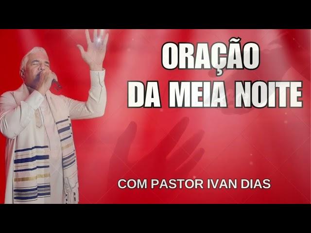 SE PREPARE PARA VIVER !!! ORAÇÃO DA MEIA NOITE - 26 DE DEZEMBRO