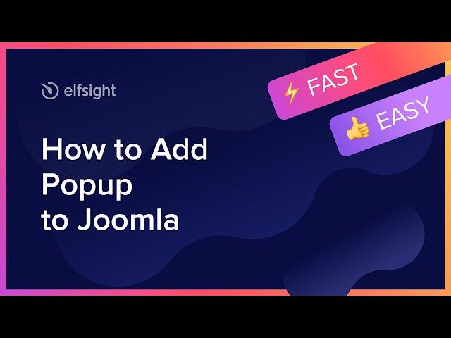 How to Add Popup Extension to Joomla