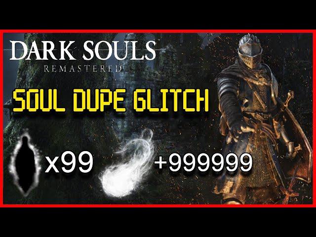 Dark Souls Remastered: BEST Duplication Glitch