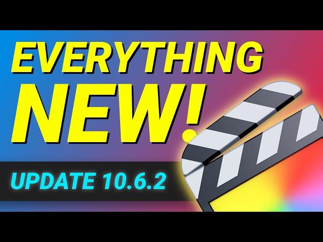 The BEST NEW Features In Final Cut Pro 10.6.2!