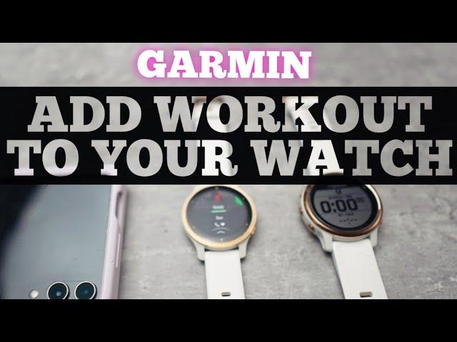 How To Make A Custom Workout For GARMIN Watches