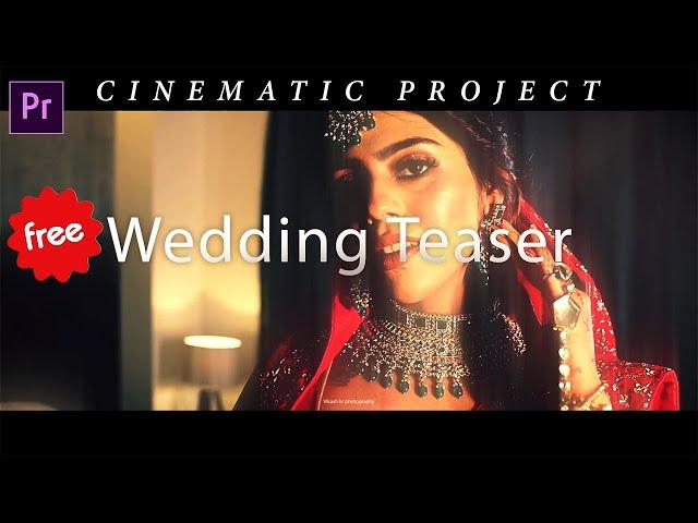 Free Wedding Teaser Download Premiere Pro | Cinematic Wedding Teaser Project |