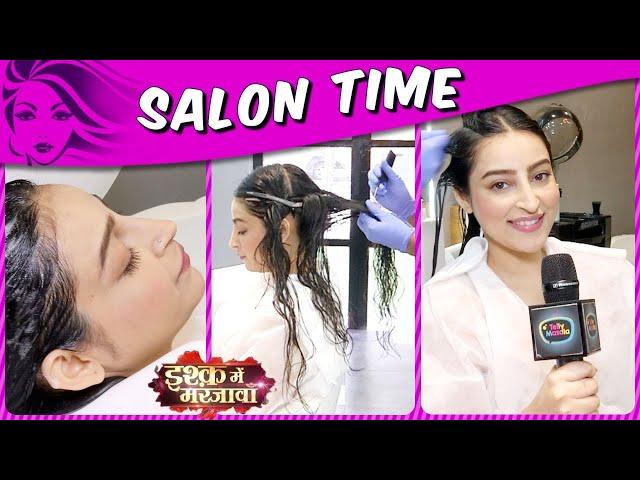 Chandni Sharma aka Ishani Pampers Herself In Salon Time | Ishq Mein Marjawan 2 | EXCLUSIVE