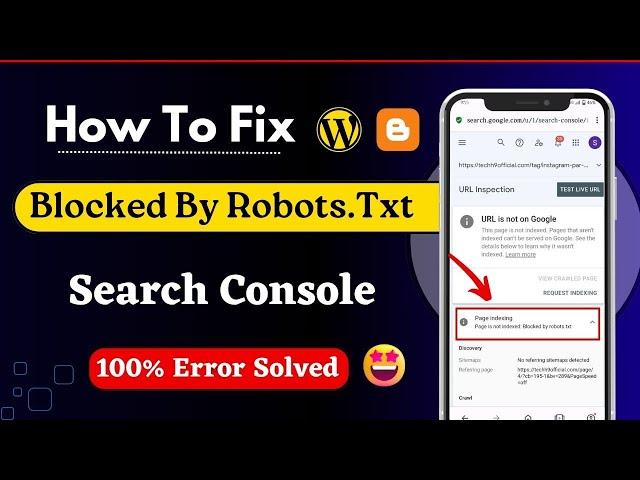 How to Fix Page Is Not Indexed: Blocked by robots.txt | Search Console error for Wordpress & Blogger