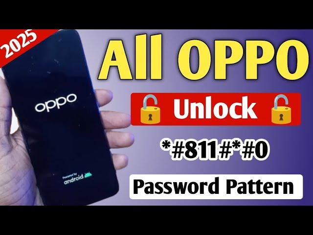 OPPO A15s, A3s, A5s, A57, A12, A5, A9, F9 All Type Password, Pattern Lock Remove Without Pc 100%2025