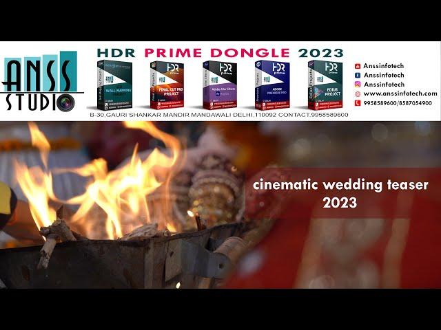 cinematic wedding teaser/ANSS_INFOTECH#9958589600//EDIUS PROJECT //HDR PRIME DONGLE 2023