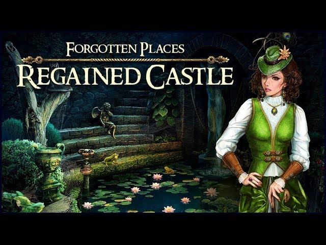 Forgotten Places. Regained Castle Walkthrough | Покинутые места. Обретенный замок прохождение #2