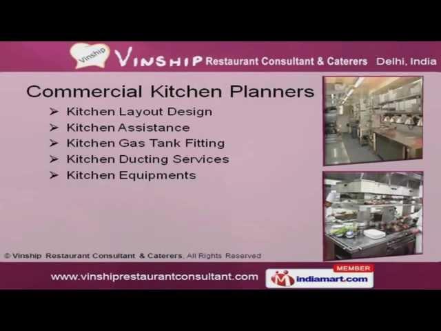 Restaurant Consultancy Services by Vinship Restaurant Consultant, New Delhi