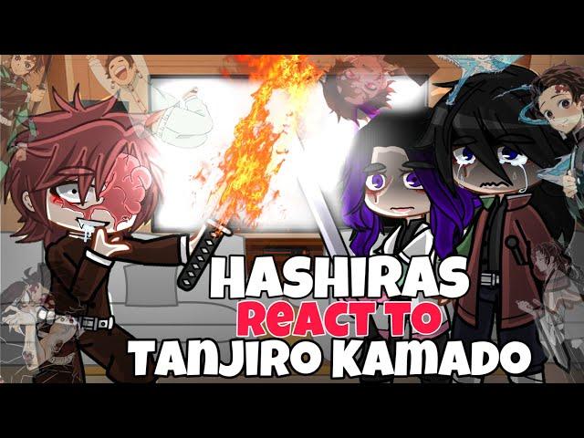 HASHIRAS React TO Tanjiro KAMADO (Angst) KNY ||Gacha reacts