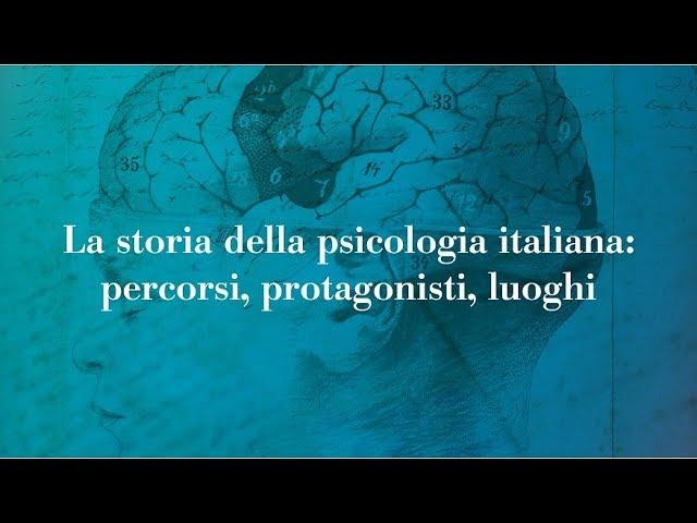 Presentazione mostra online.La storia della psicologia italiana.Percorsi,protagonisti,luoghi