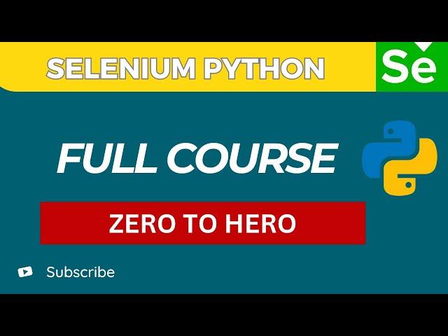 Selenium WebDriver with Python: Complete Beginner Course | Selenium step by step Tutorial