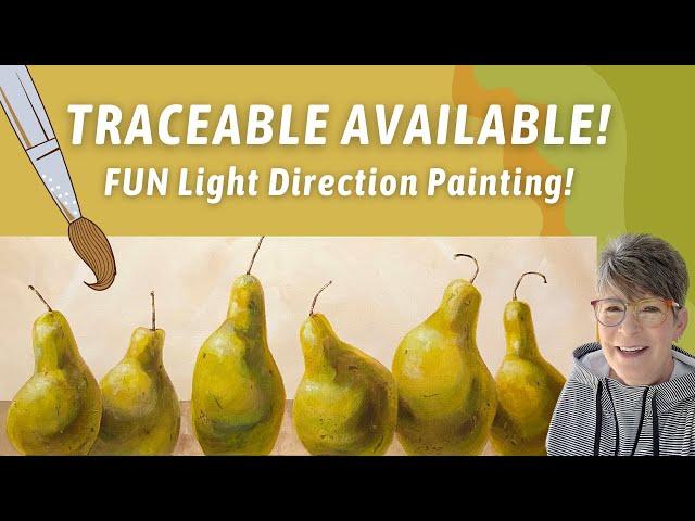 Beginner Pear Acrylic Painting! With TRACEABLE! FUN Light Direction, GLAZING Demo! By: Annie Troe