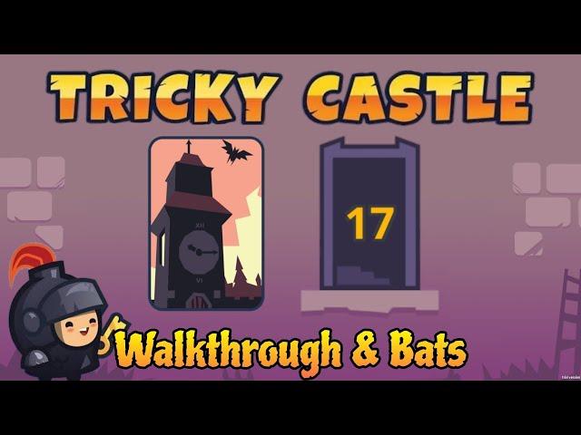 Tricky Castle Witch Tower Level 17 Walkthrough and Bats