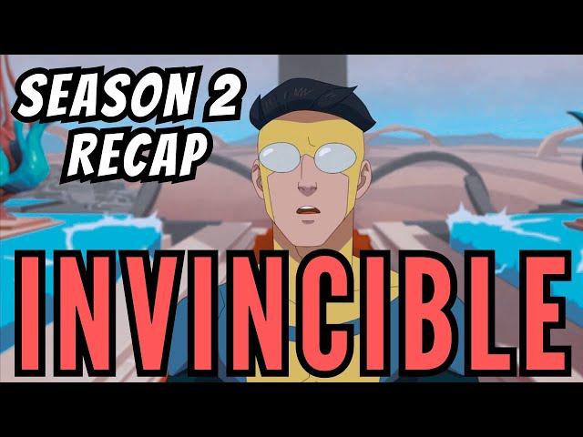 Invincible | Season 2: Recap