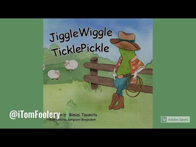 JiggleWiggleTicklePickle