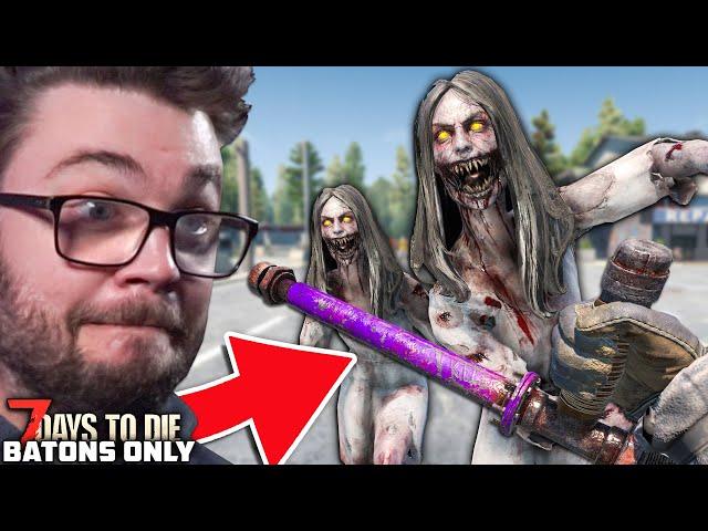 SAVE ME BATONS! - 7 Days to Die: Batons Only