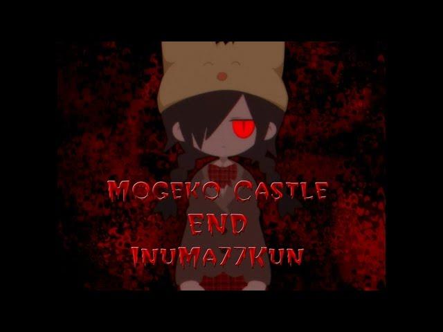 Mogeko Castle END [Все остальные концовки]