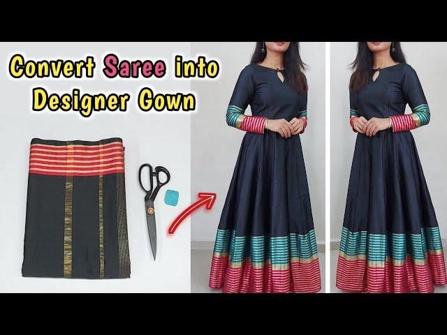 Convert Saree into Long Gown/Saree Reuse Ideas/Long Anarkali Dress/Frock Cutting and stitching