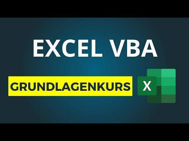 Excel VBA: Einsteiger Tutorial deutsch (Grundlagenkurs)