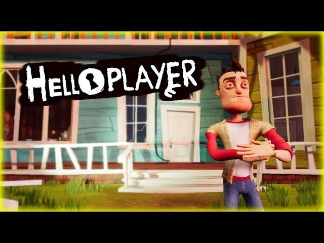 HELLO PLAYER | Hello Neighbor Mod