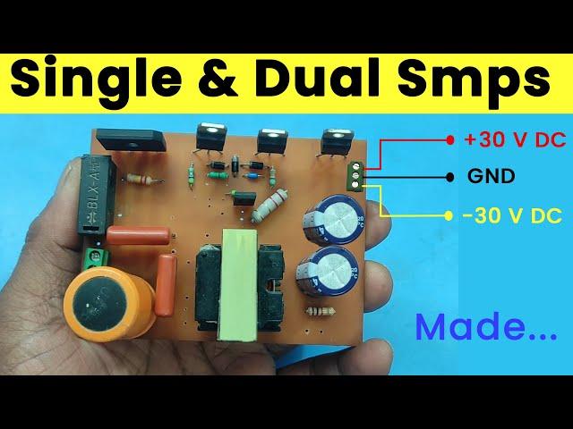 How To Make Dual Power Supply SMPS