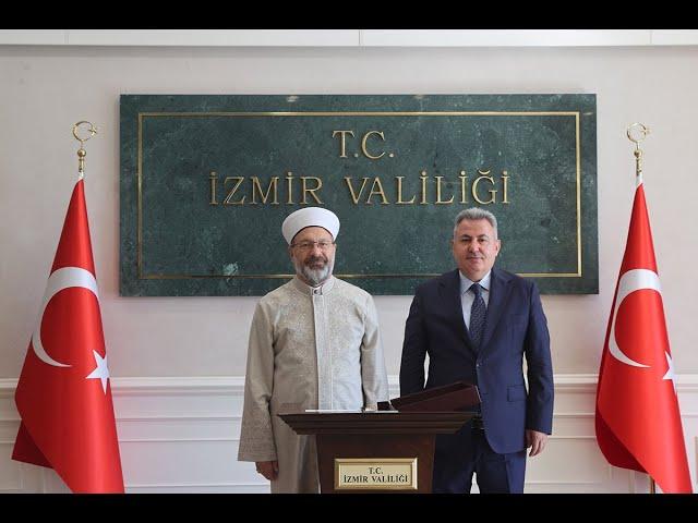 Diyanet İşleri Başkanı Erbaş, İzmir Valiliğini ziyaret etti